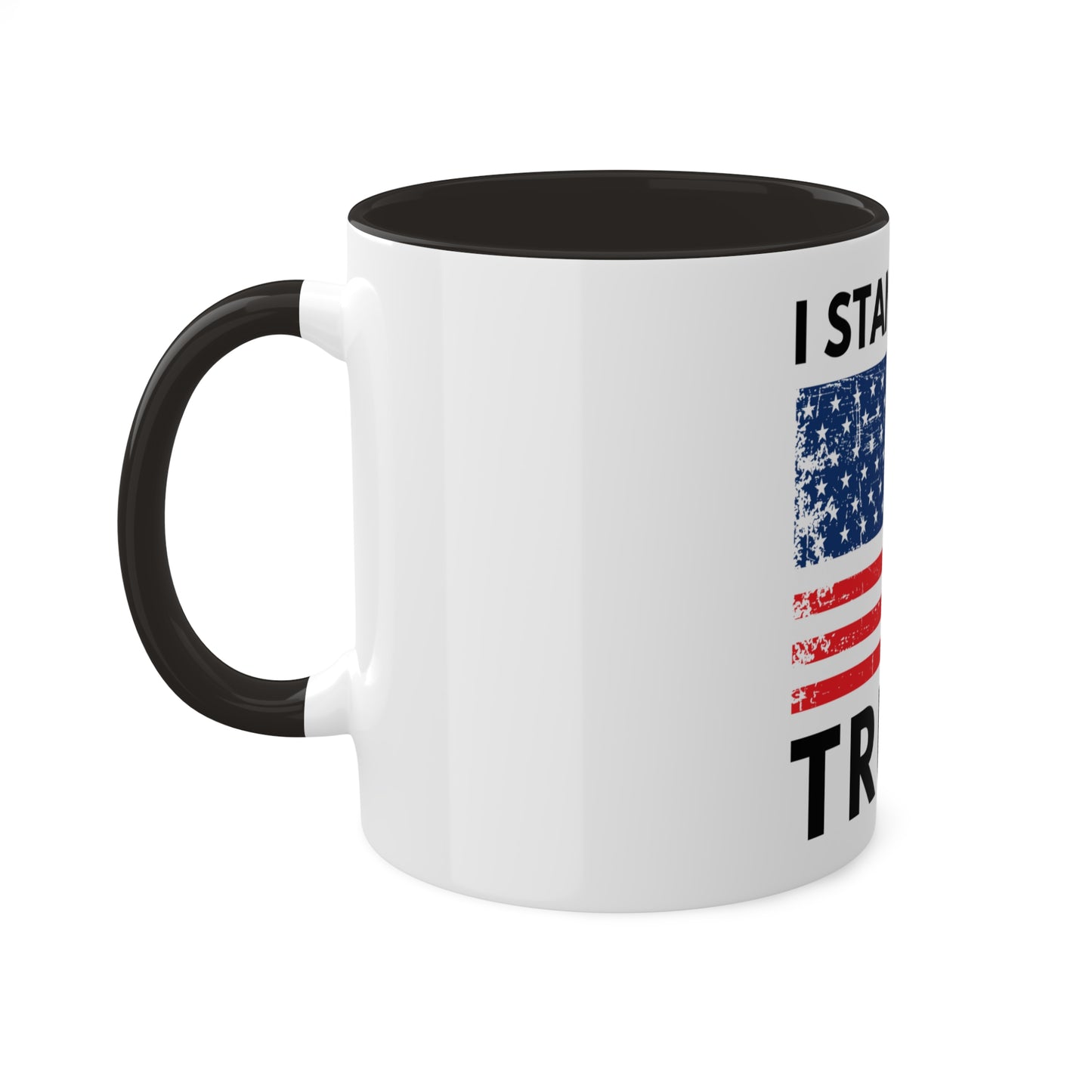 I Stand With Trump Patriotic Mug