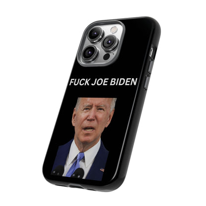 F*** Joe Biden Protective Phone Case