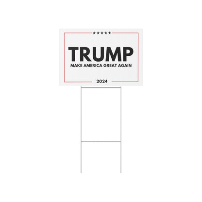 Make America Great Again 2024 Yard Sign