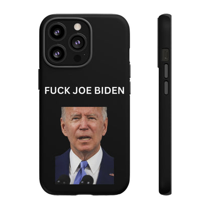 F*** Joe Biden Protective Phone Case