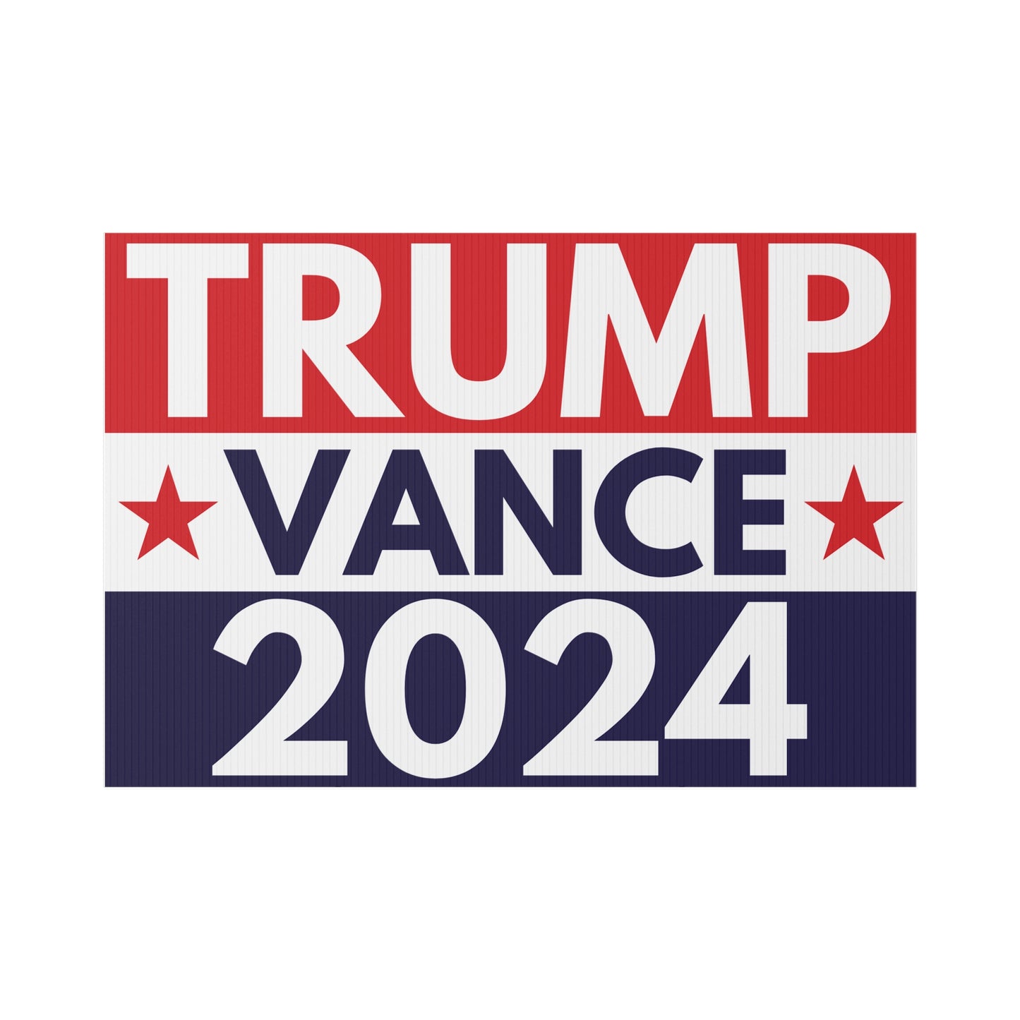 Trump Vance 2024 Yard Sign