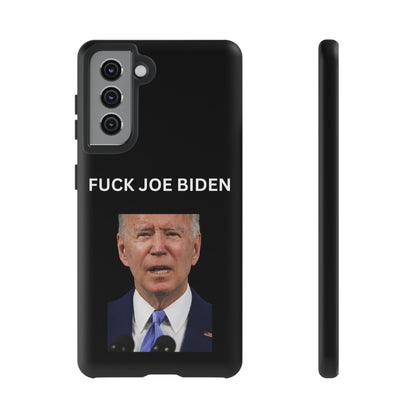 F*** Joe Biden Protective Phone Case