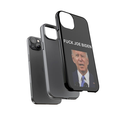 F*** Joe Biden Protective Phone Case