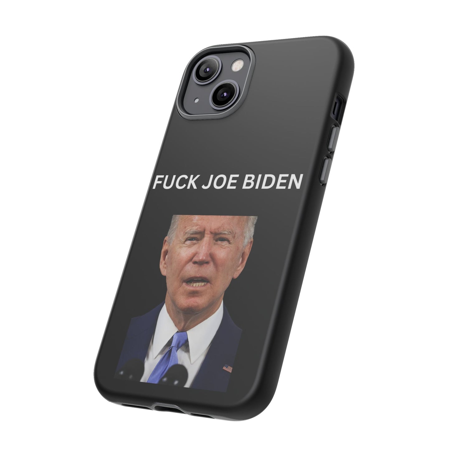 F*** Joe Biden Protective Phone Case