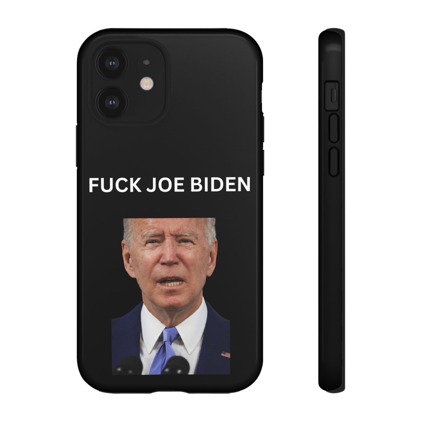 F*** Joe Biden Protective Phone Case