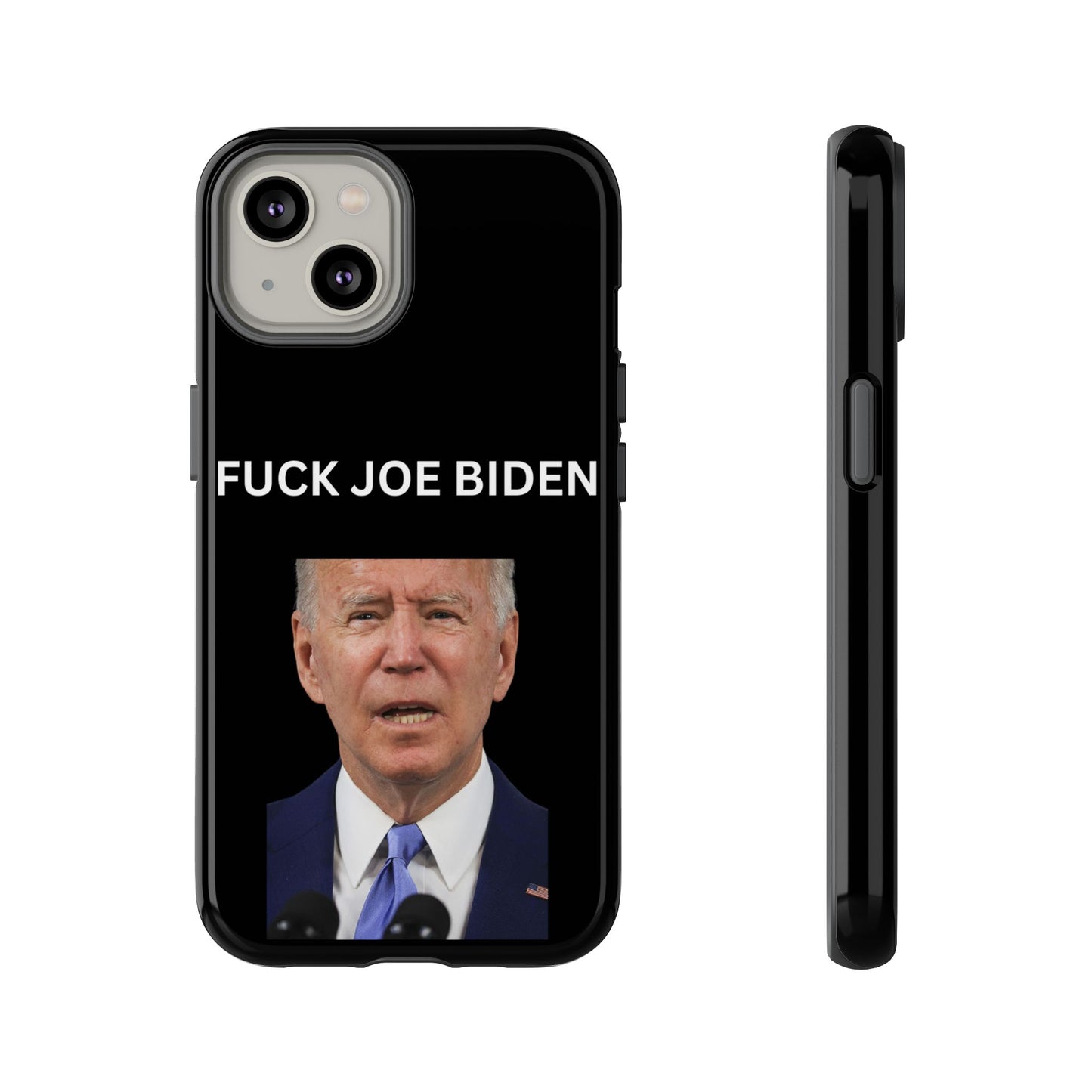 F*** Joe Biden Protective Phone Case