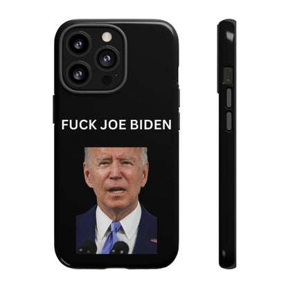 F*** Joe Biden Protective Phone Case