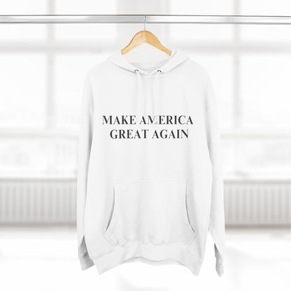 Make America Great Again Hoodie