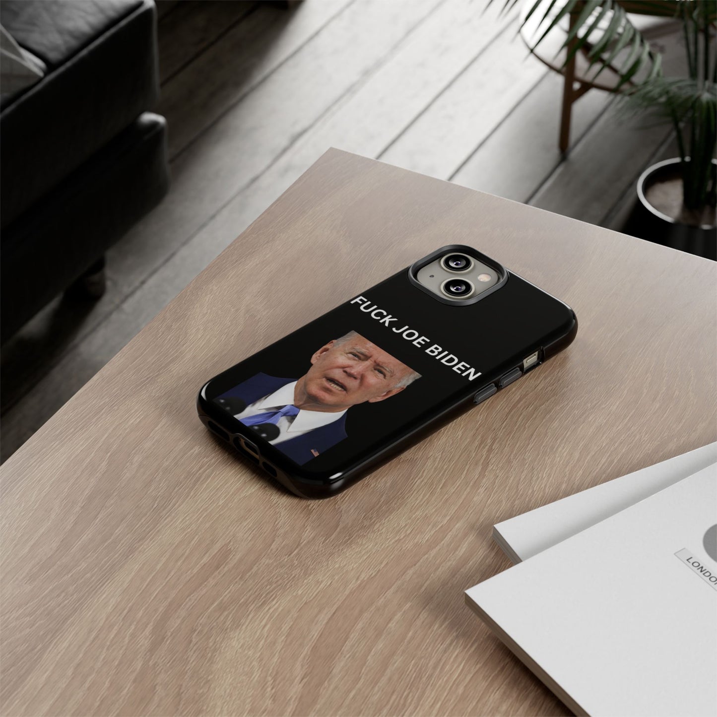 F*** Joe Biden Protective Phone Case