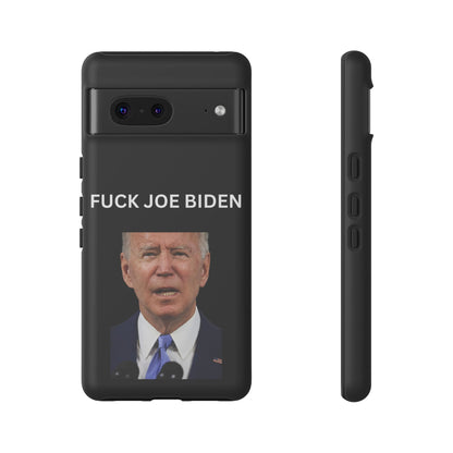 F*** Joe Biden Protective Phone Case