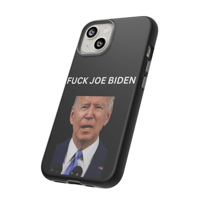 F*** Joe Biden Protective Phone Case