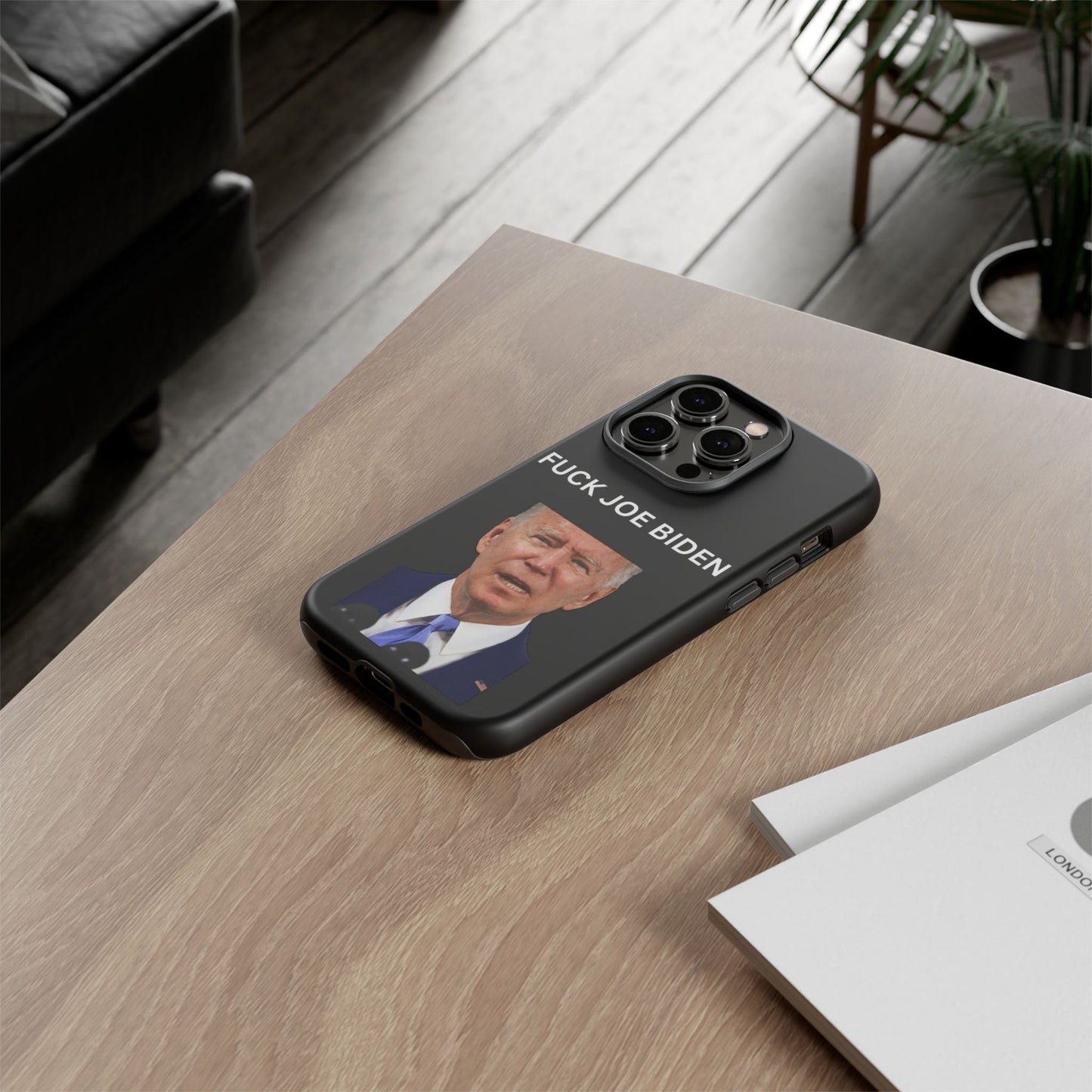 F*** Joe Biden Protective Phone Case