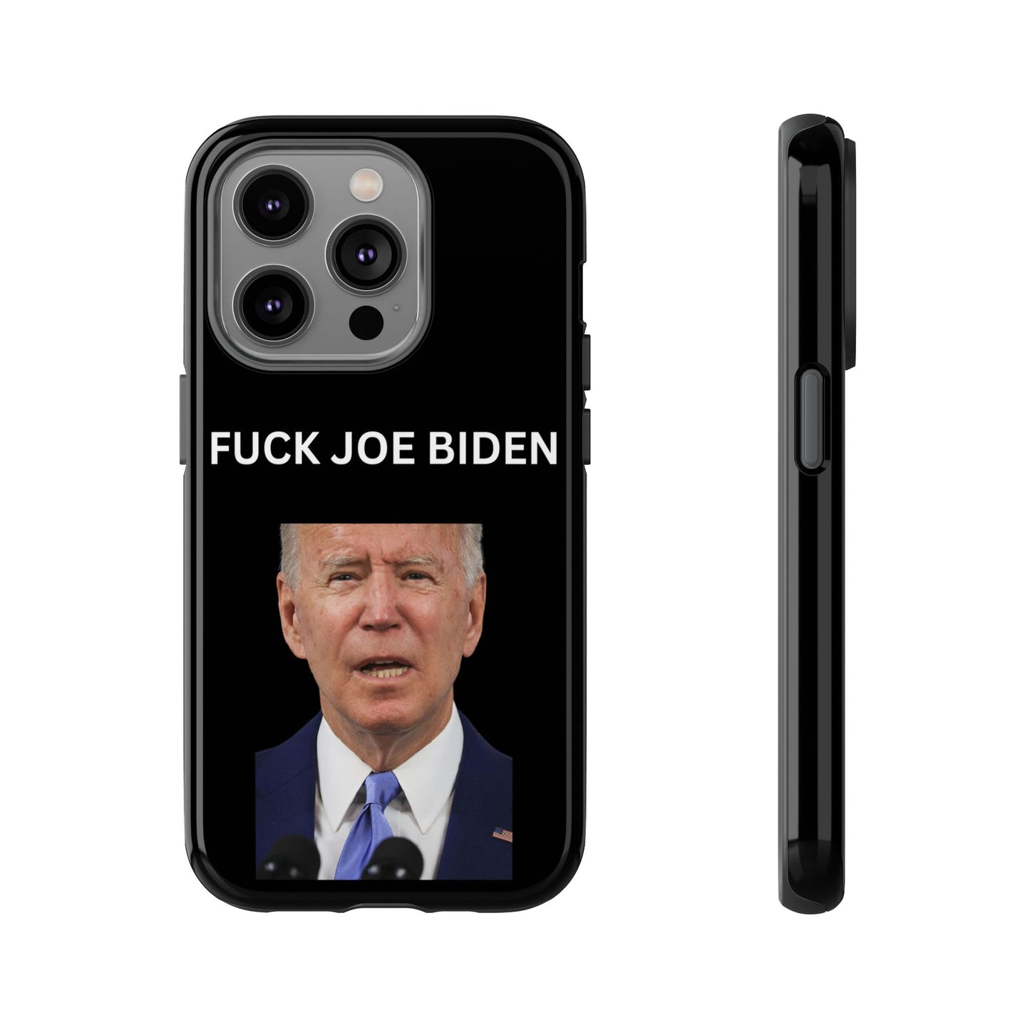 F*** Joe Biden Protective Phone Case