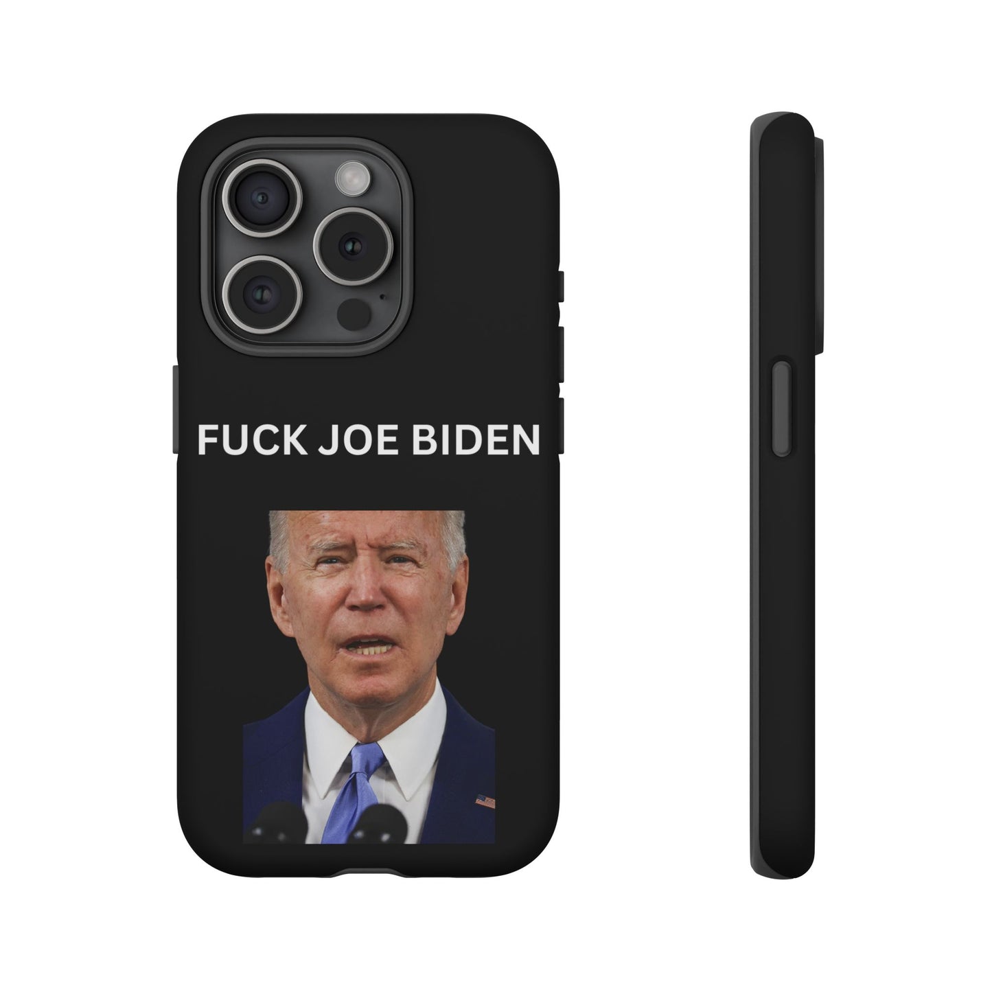 F*** Joe Biden Protective Phone Case